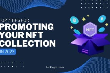 Top 7 Tips for Promoting your NFT Collection